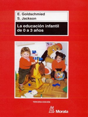 cover image of La educación infantil de 0 a 3 años